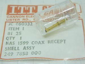 NAS 1599 ITT  CANNON coaxial receptable PIN  shell assy 249 7858-000